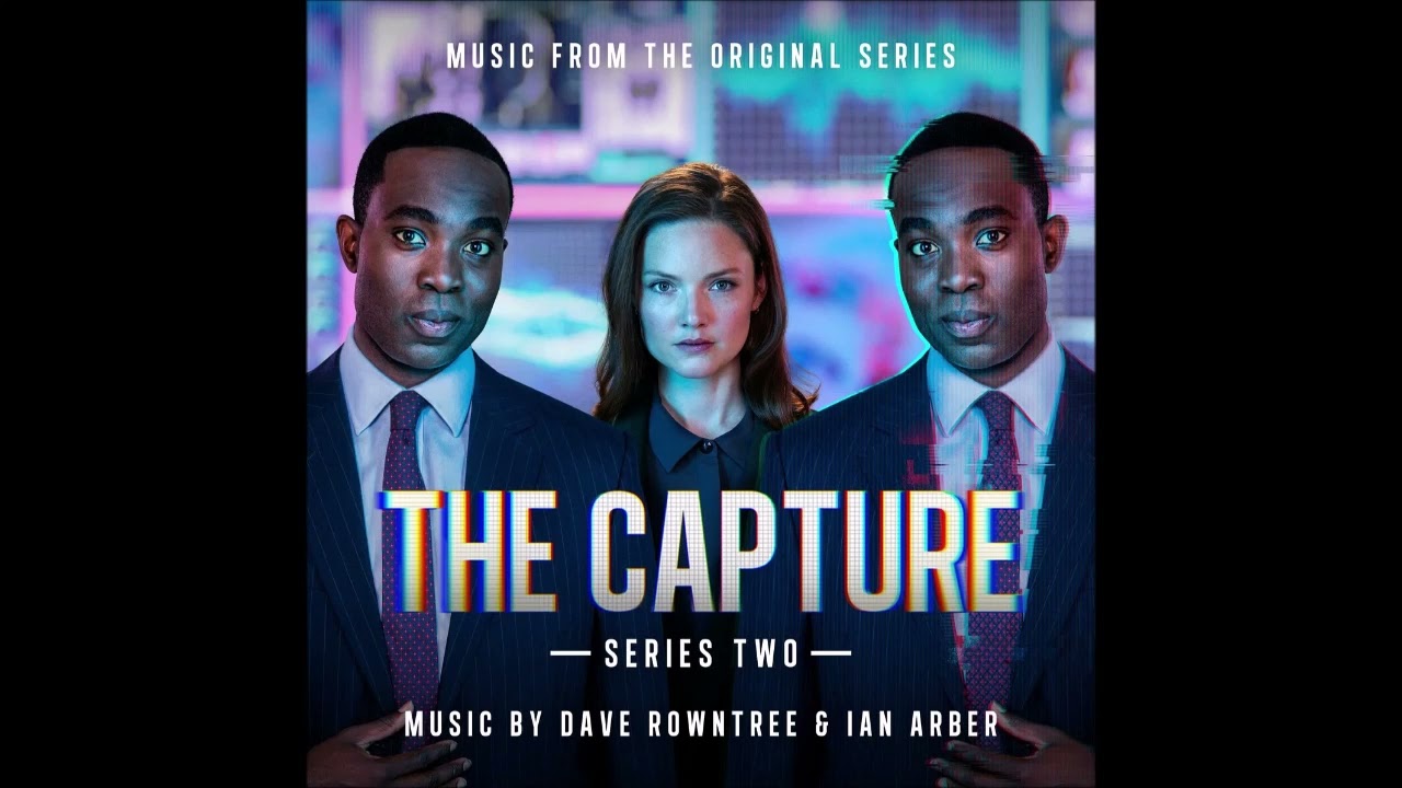 The Capture  - Series Two - Music from the Original Series  - Dave Rowntree