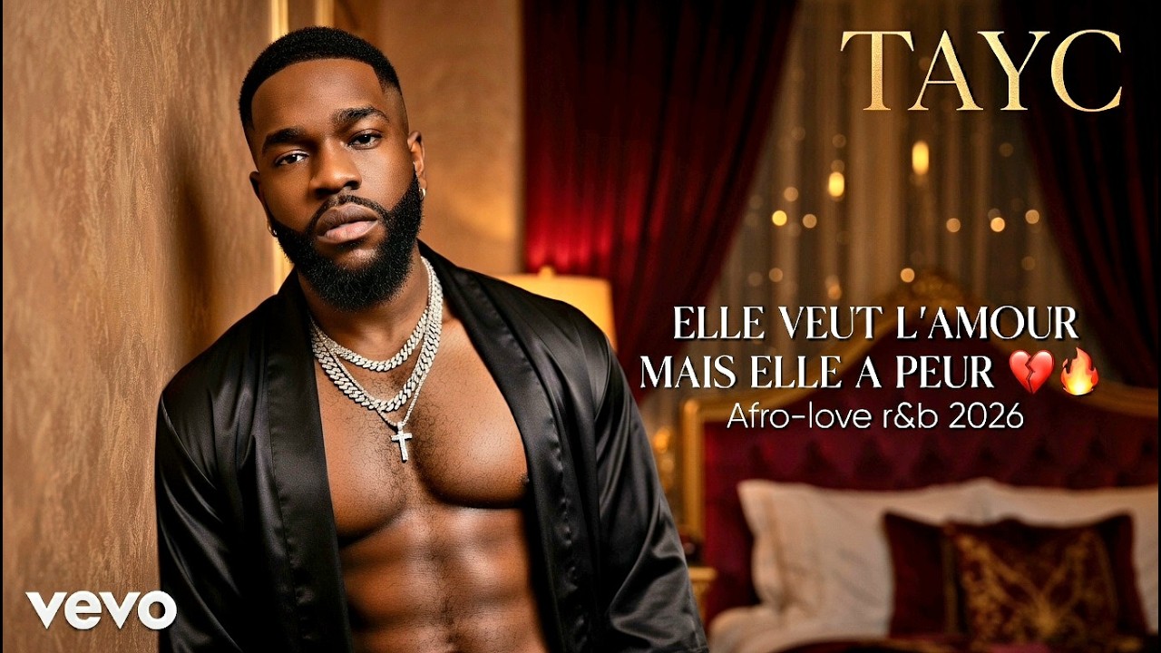 TAYC | ELLE VEUT L’AMOUR MAIS ELLE A PEUR 💔🔥 AFRO LOVE R&B 2026