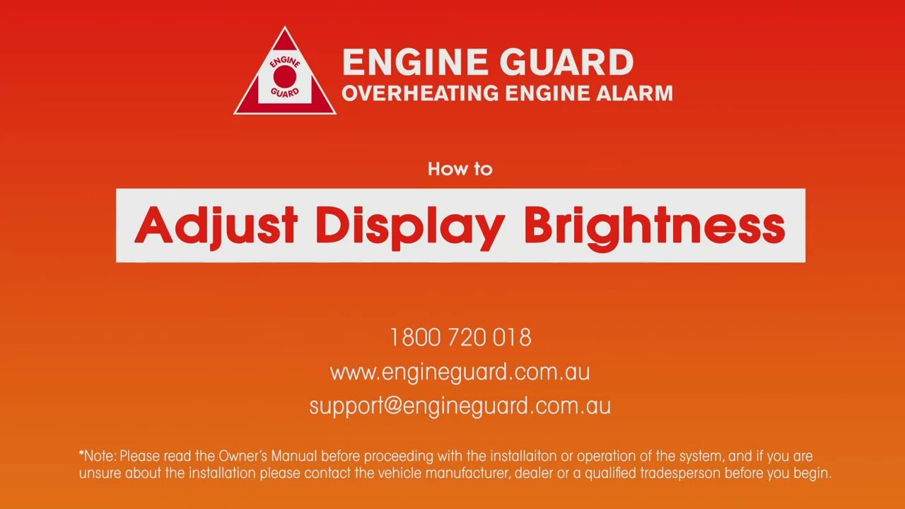 How to Adjust Display Brightness on ENGINE GUARD