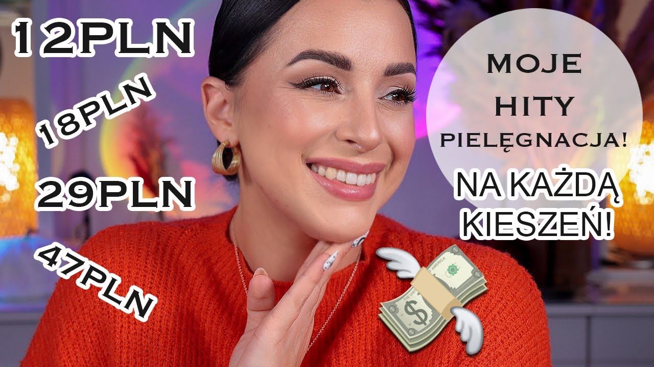 Moje Hity Pielęgnacyjne na każdą kieszeń! Musicie je poznać!