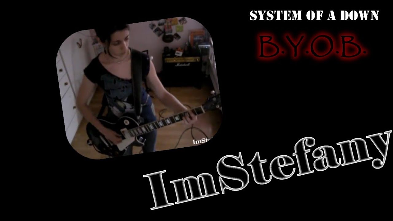 System Of A Down - B.Y.O.B (guitar cover)
