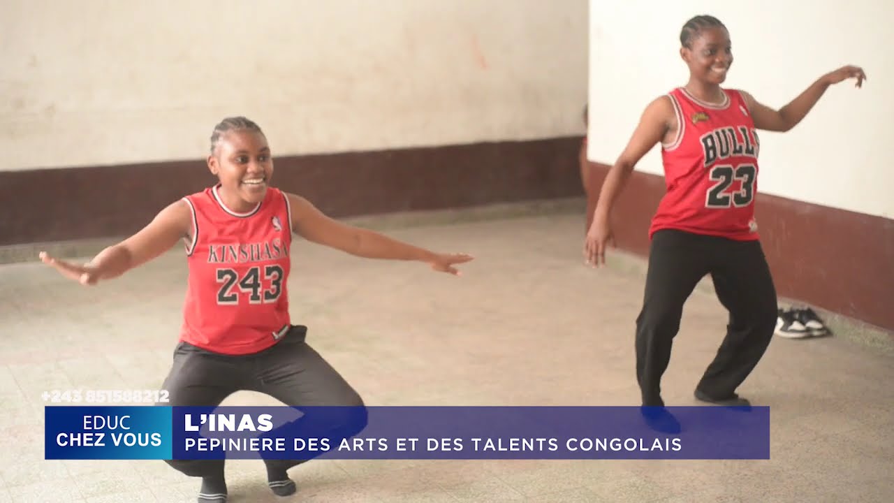 L'INAS || PÉPINIÈRE DES ARTS ET DES TALENTS CONGOLAIS || EDUC CHEZ VOUS