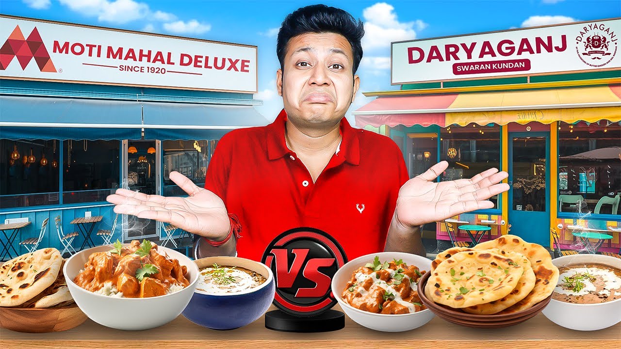Comparing Daryaganj Vs Moti mahal 1947 Butter Chicken & Dal Makhani with Butter Naan in Delhi!!!!