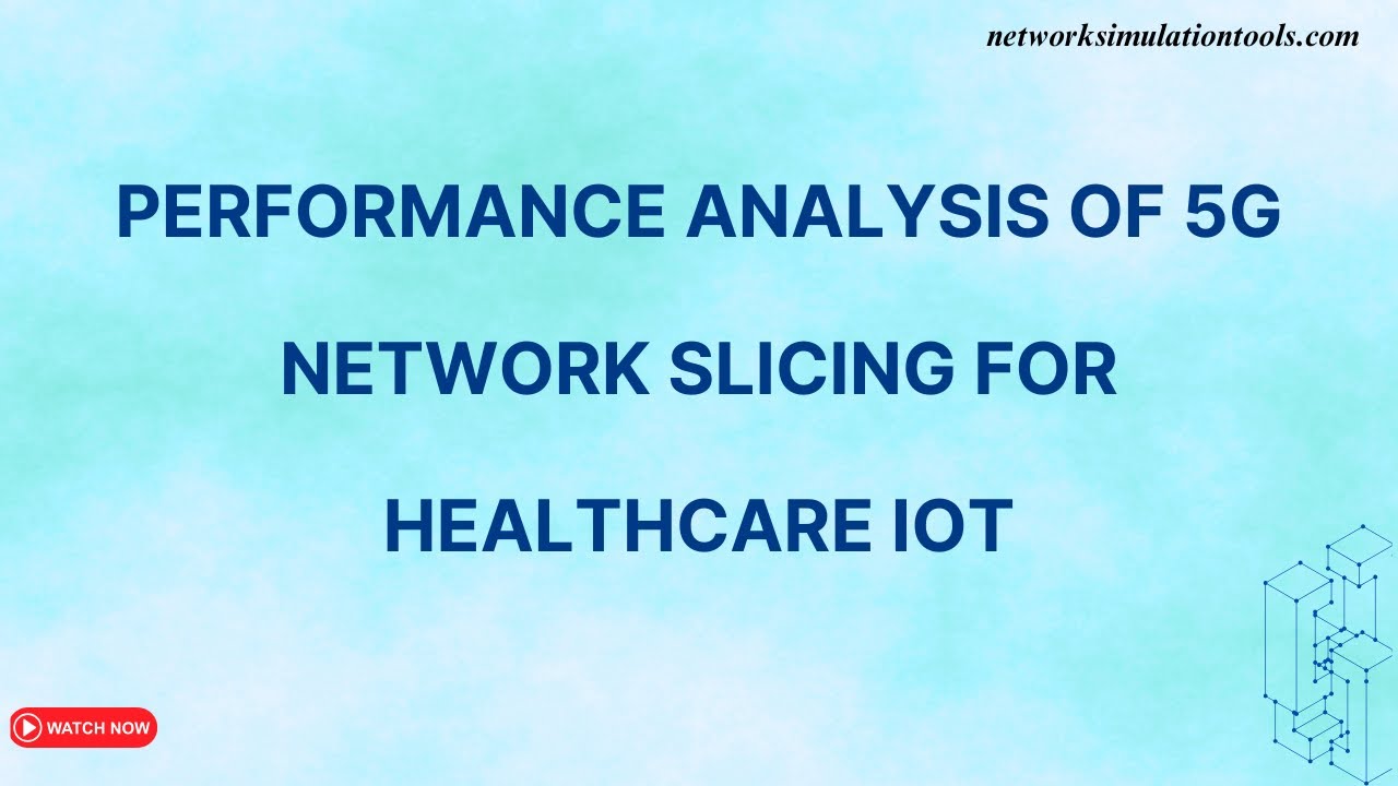 Performance analysis of 5G Network Slicing for Healthcare IoT