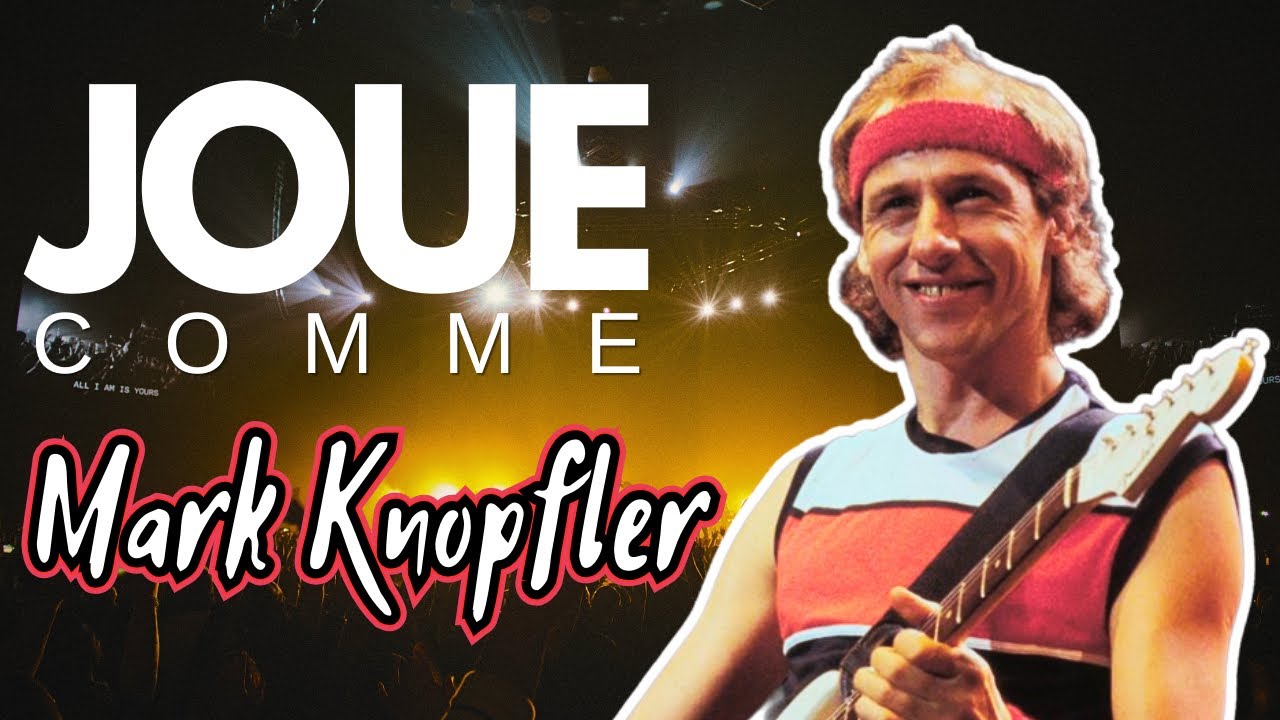 La TECHNIQUE de  MARK KNOPFLER enfin DÉVOILÉE !