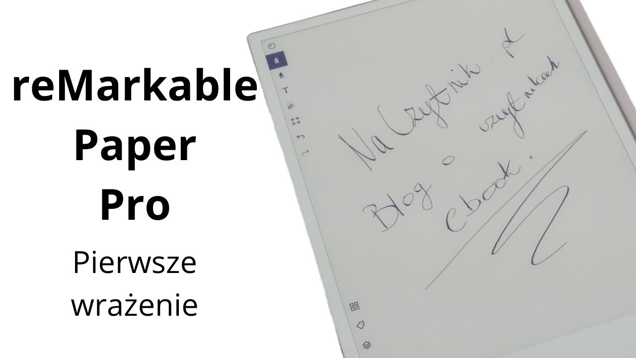 Kolorowy e-notanik | reMarkble Paper Pro | Pierwsze wrażenie