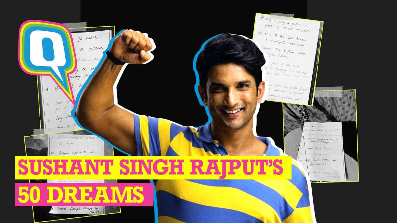Sushant’s Big Bucket List of 50 Dreams Will Continue to Inspire Us | The Quint
