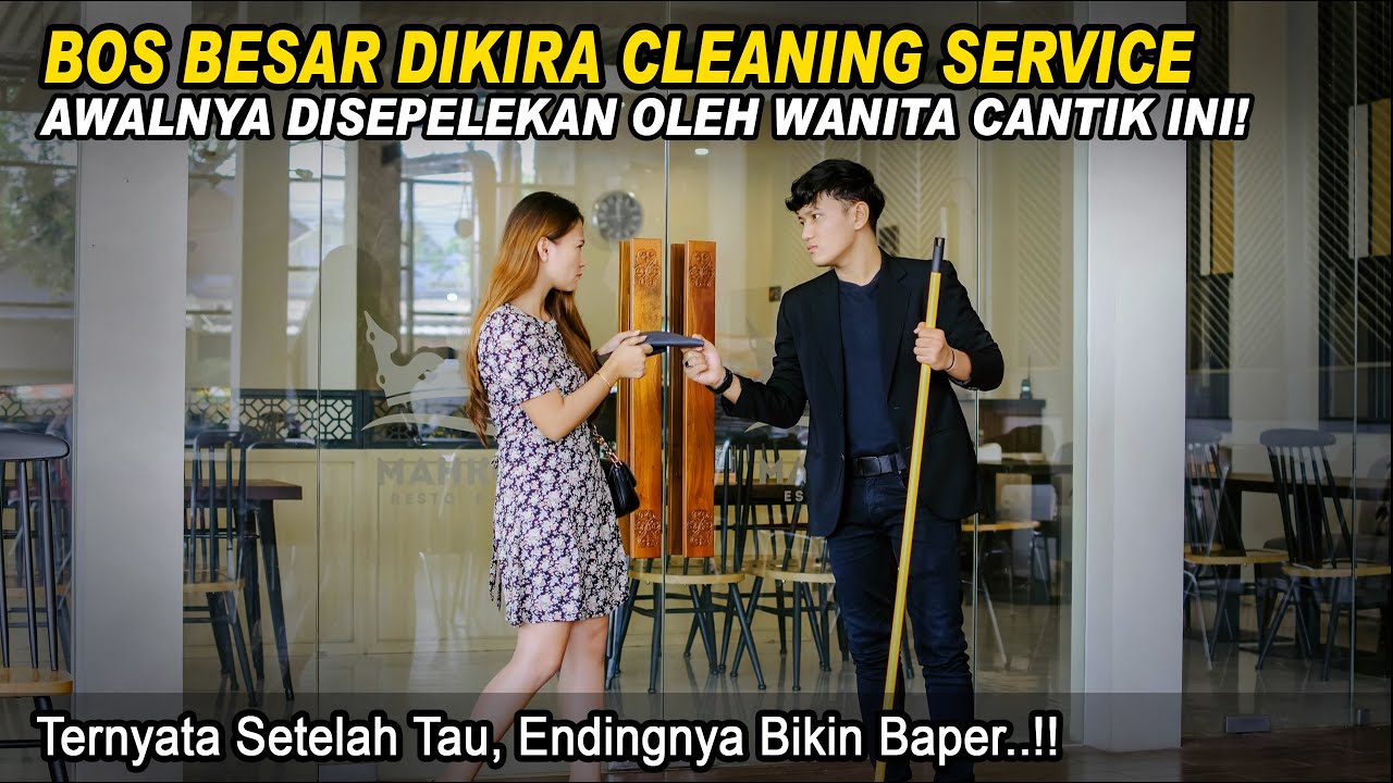 BOS BESAR DIKIRA CLEANING SERVICE DIHINA & DIRENDAHKAN OLEH WANITA CANTIK! Endingnya Bikin Ketawa!!