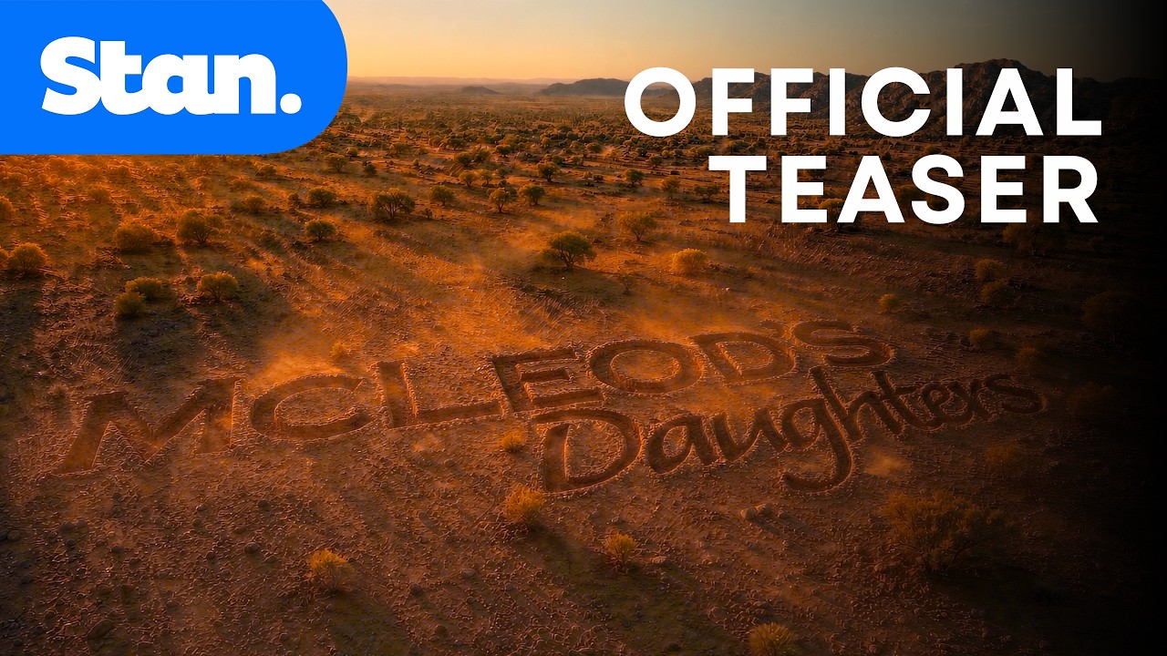 McLeod's Daughters | Official Teaser | A Stan Exclusive Series.