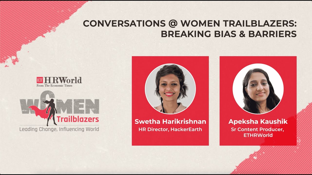 Conversations at Women Trailblazers: Breaking Bias & Barriers: Swetha Harikrishnan