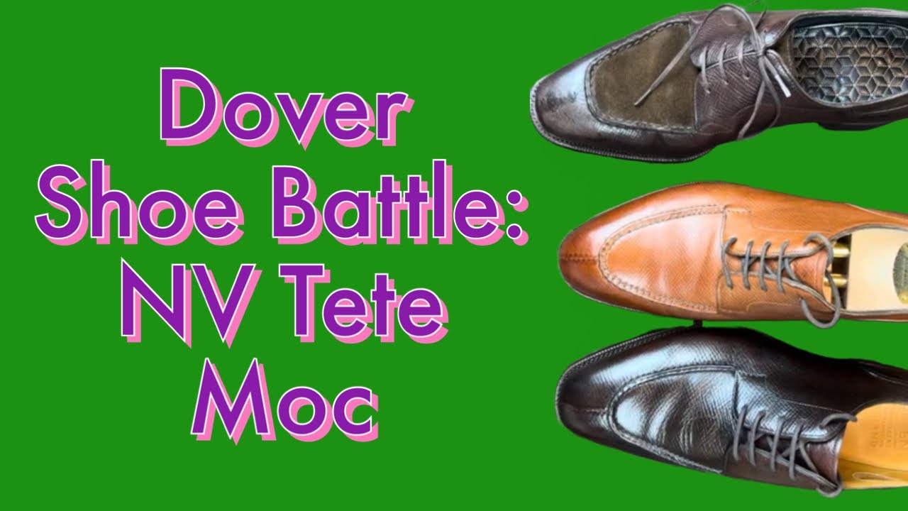 Dover Shoe Battle: Norman Vilalta Tete Moc