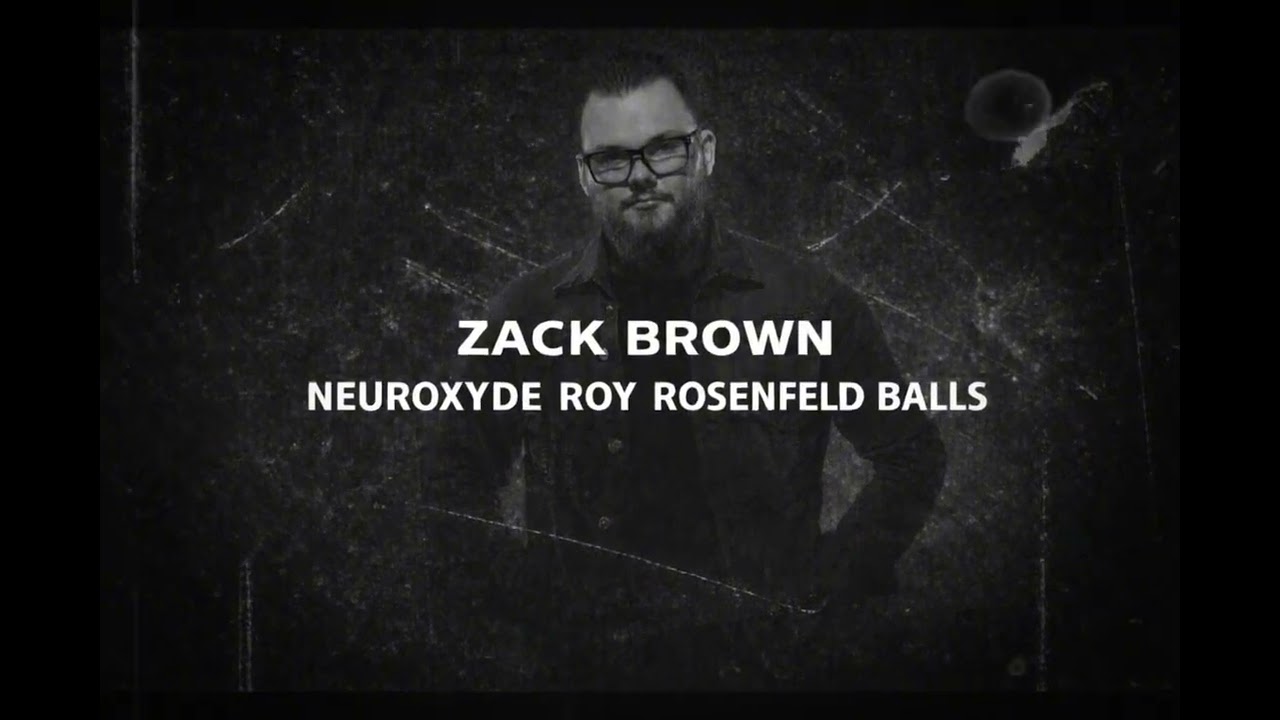 Zack Brown - BALLS ( Neuroxyde )