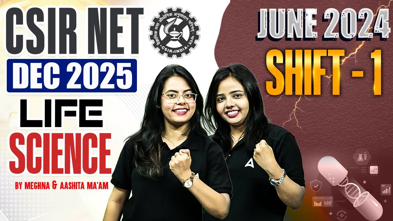 CSIR NET Life Science Question Paper Solved | CSIR NET Life Science Paper Discussion 2025