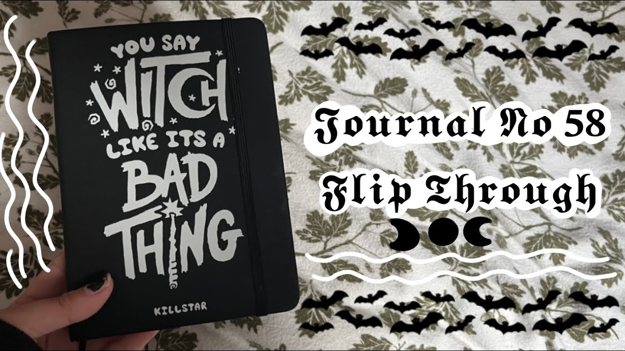 🖤 Journal No. 58 Flip Through 🖤