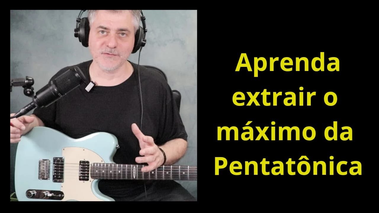 Crie solos incríveis só com a Pentatônica !