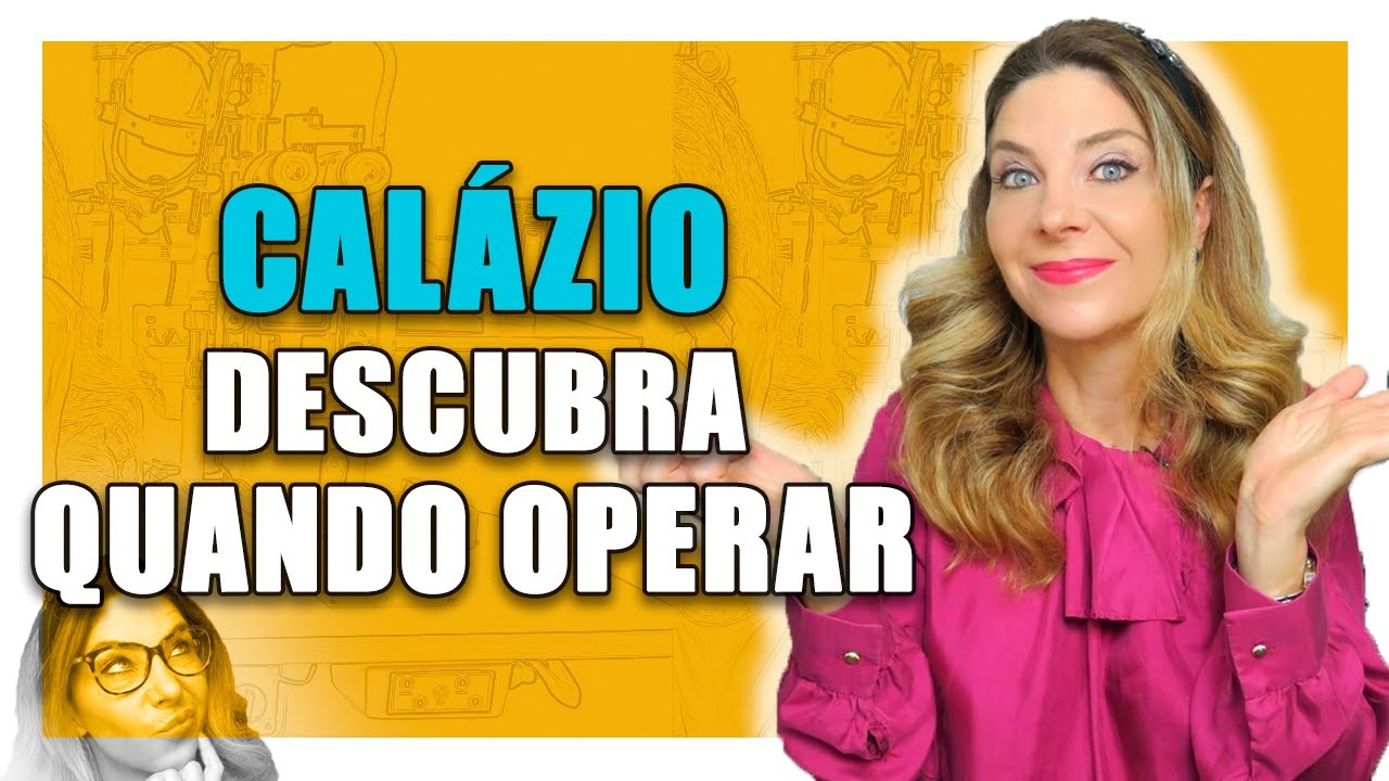 Calázio - Quando e Porquê Operar o Calázio