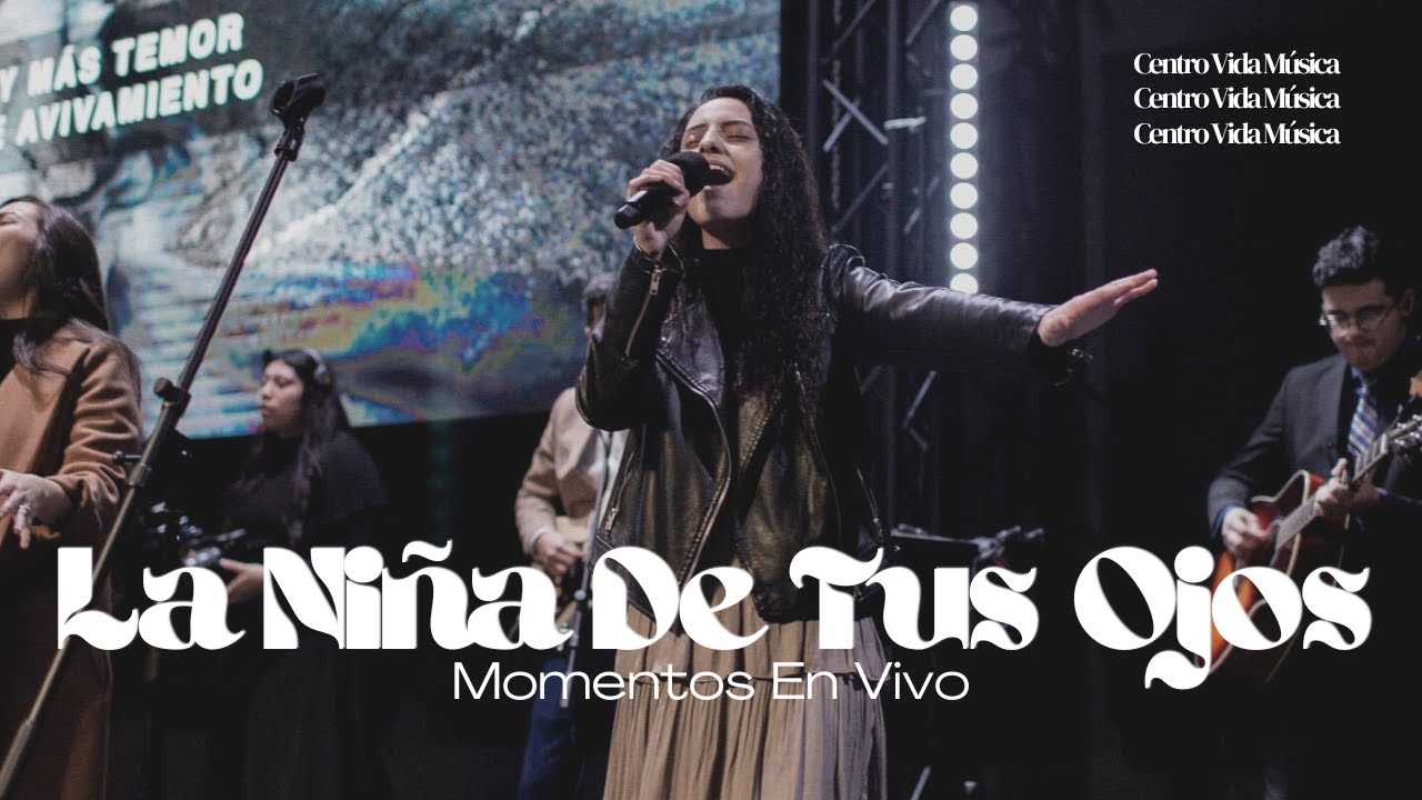 La Niña De Tus Ojos, Mi Oración | Momentos En Vivo (Video)