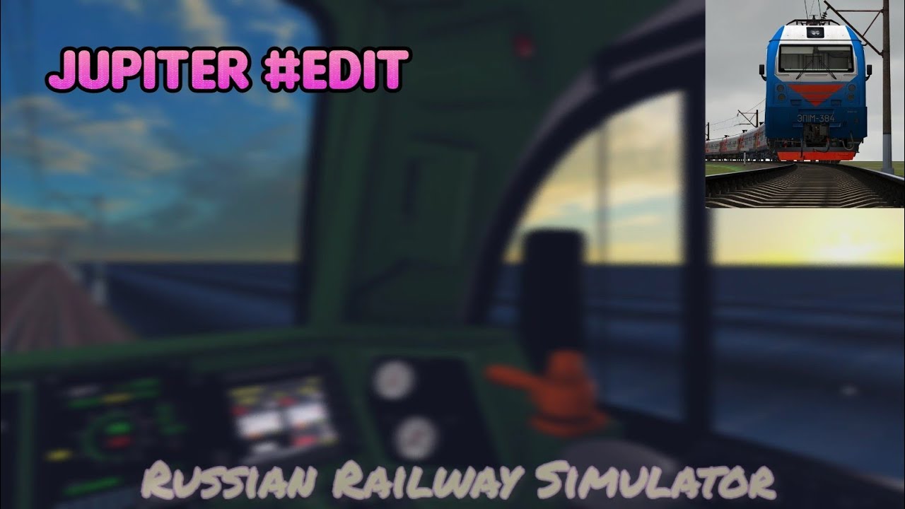 Russian Railway Simulator - Jupiter #edit 