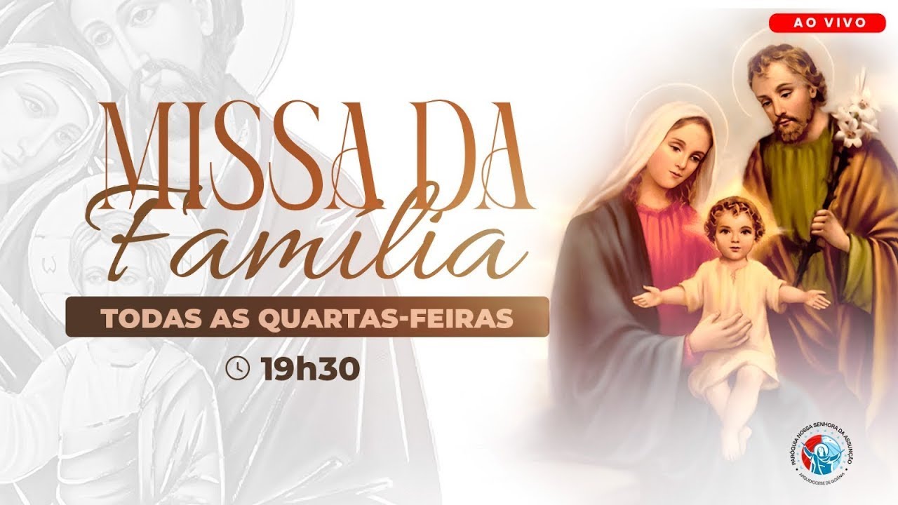 Missa da Família | TRANSMISSÃO AO VIVO - 19:30 - 21/01/2026