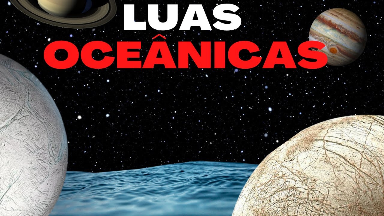 LUAS OCEÂNICAS DO SISTEMA SOLAR