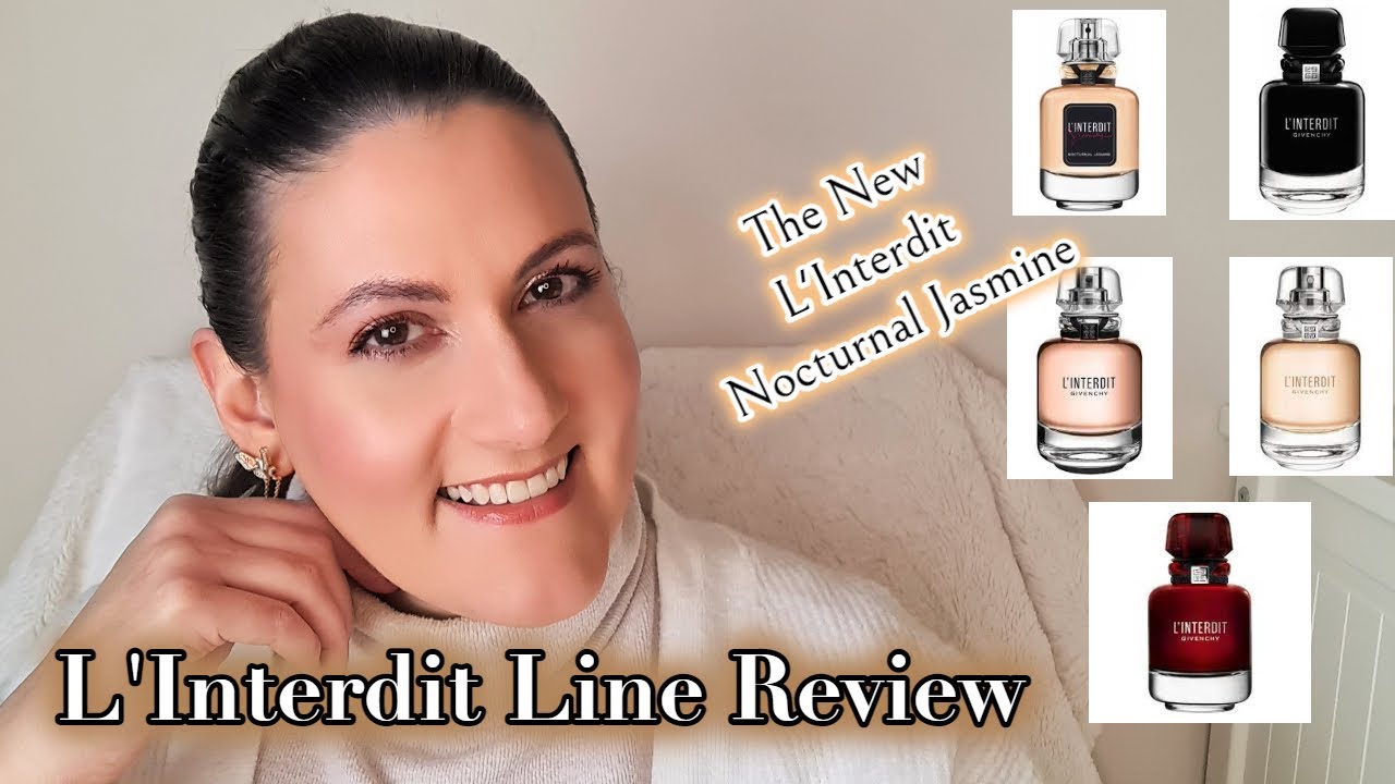 WHOLE L'INTERDIT LINE REVIEW l A Full Review Of The *NEW* L'Interdit Nocturnal Jasmine