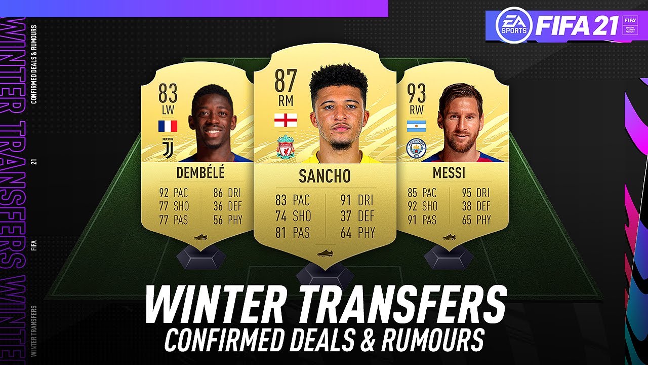 FIFA 21 NEW CONFIRMED WINTER TRANSFERS & RUMOURS! w/ SANCHO, MESSI, DEMBELE & MORE!