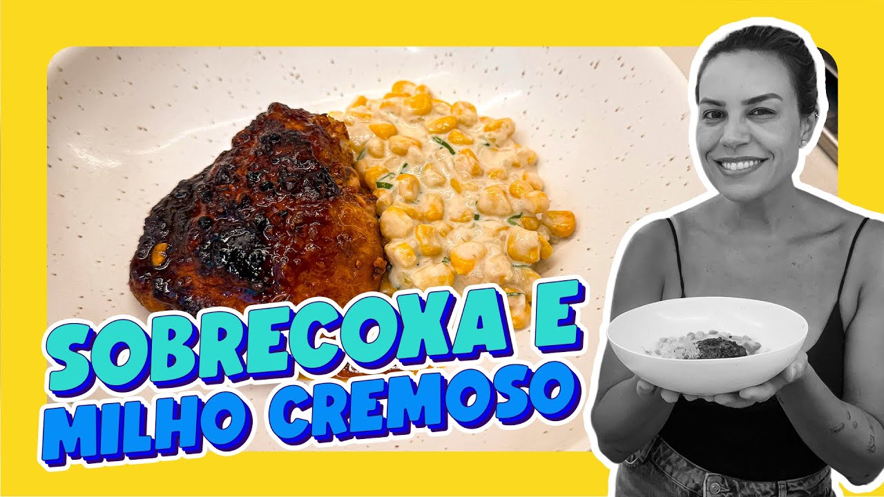 SOBRECOXA DE FRANGO E MILHO CREMOSO | DEB COZINHA | Go Deb