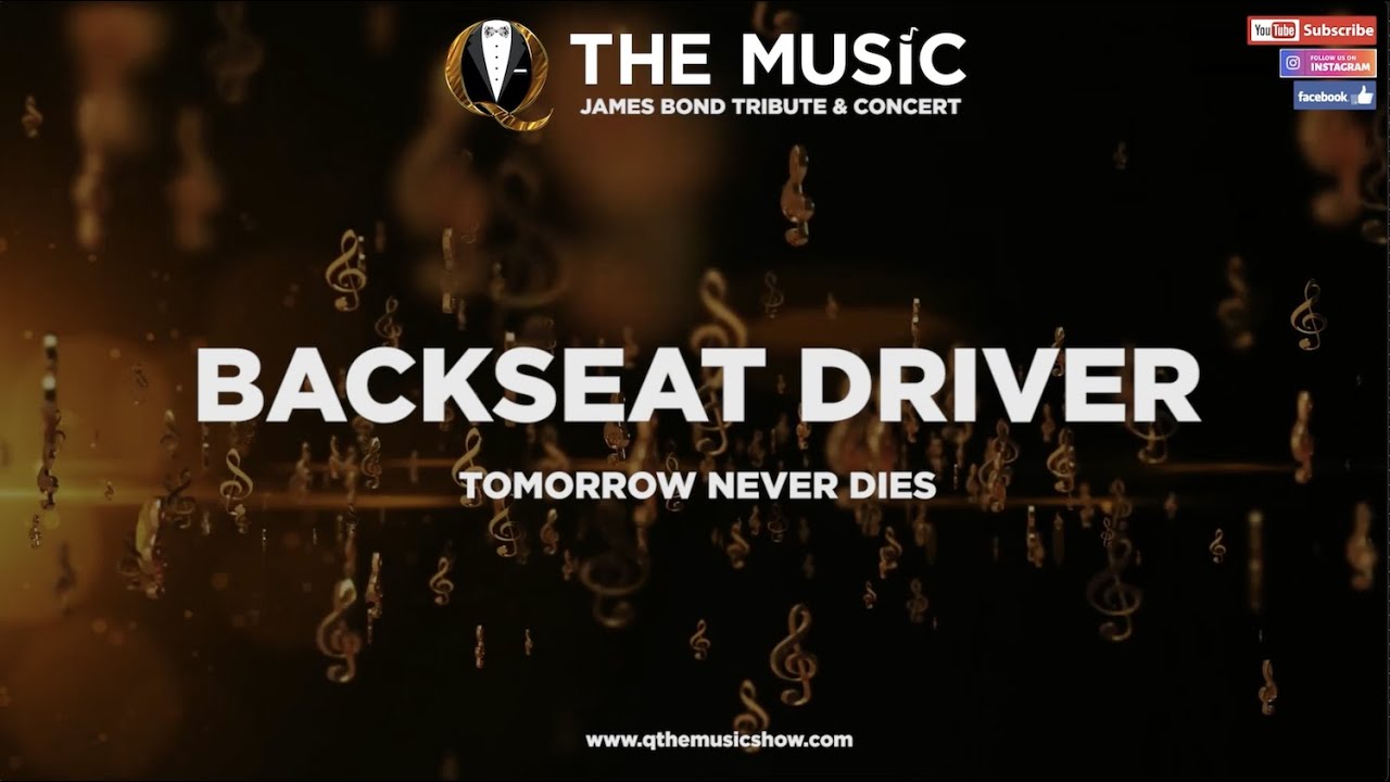 Backseat Driver (Tomorrow Never Dies) - James Bond Music Cover