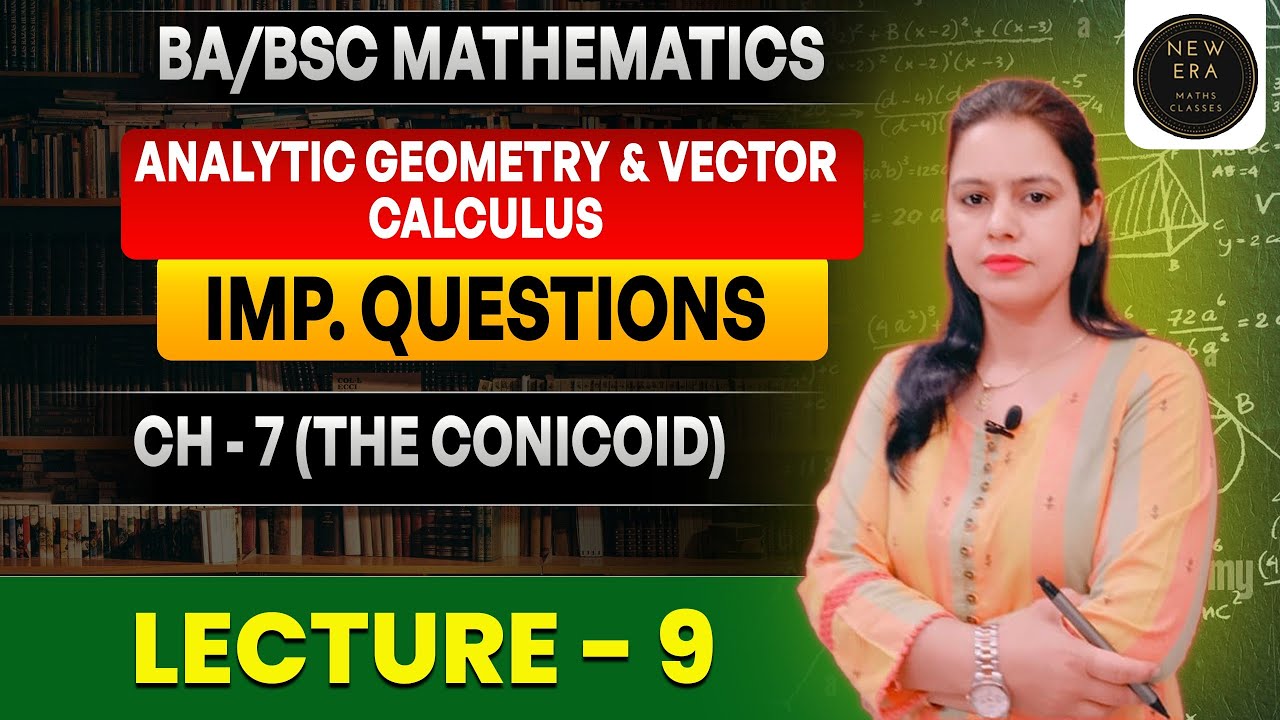 The Conicoid | M.I.Q. with solution | Analytic Geometry | BA/BSc Math | By Anju Ma'am| New Era Maths