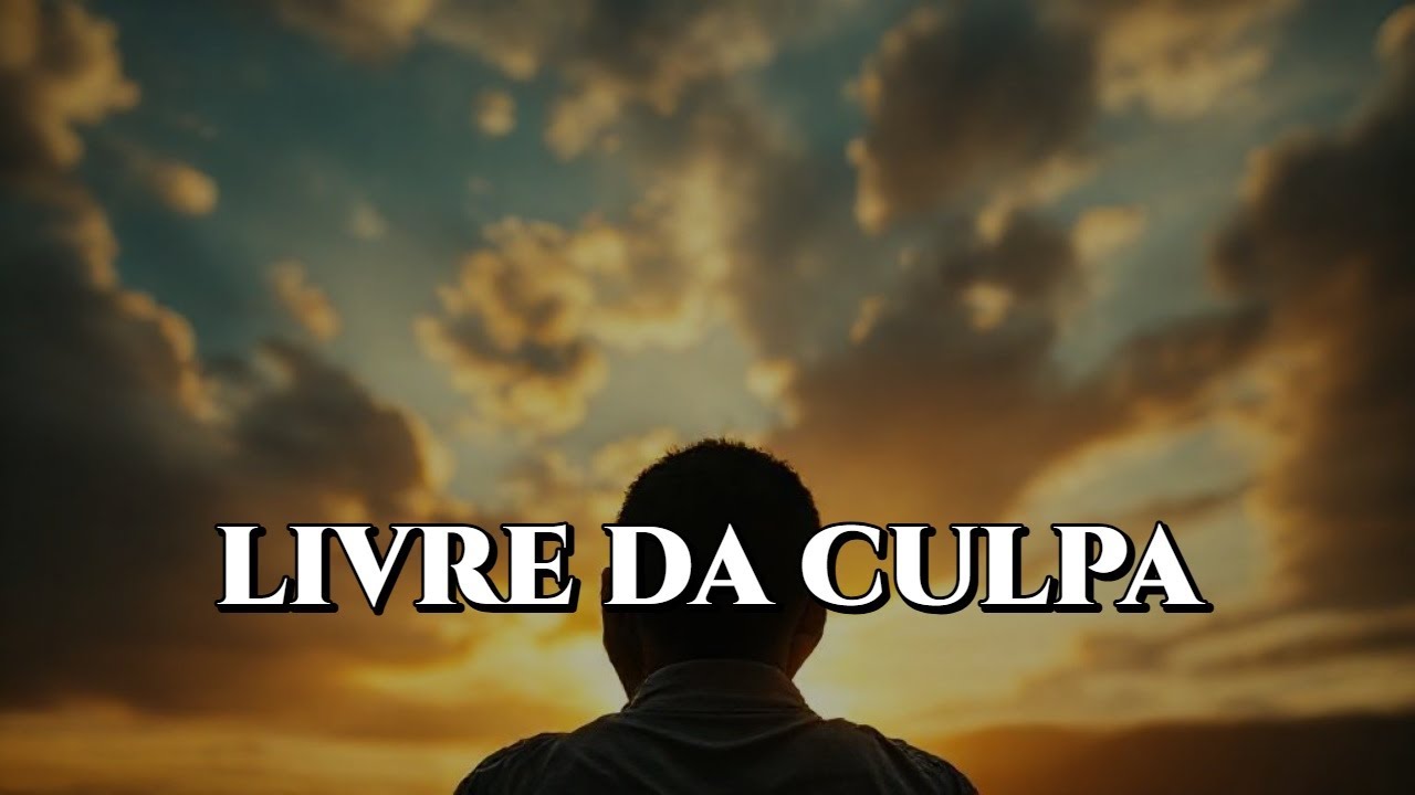 LIMPEZA ESPIRITUAL: TIRANDO O PESO DA CULPA