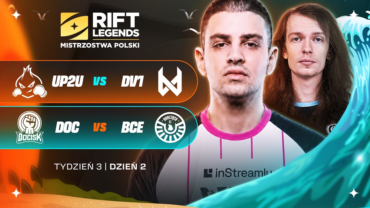 🔴UP2UMEDIA Cebulaki vs DV1 Instreamly🔴Barcząca Esports vs Docisk🔴W3D2 RIFT LEGENDS SUMMER SPLIT 2026