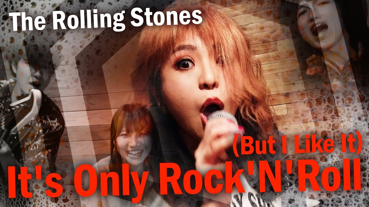 THE ROLLING STONES - It's Only Rock'n Roll (But I Like It)  (The Lady Shelters cover)