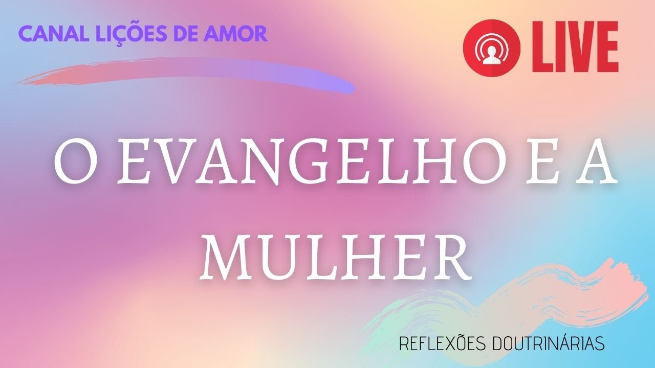 O Evangelho e a mulher