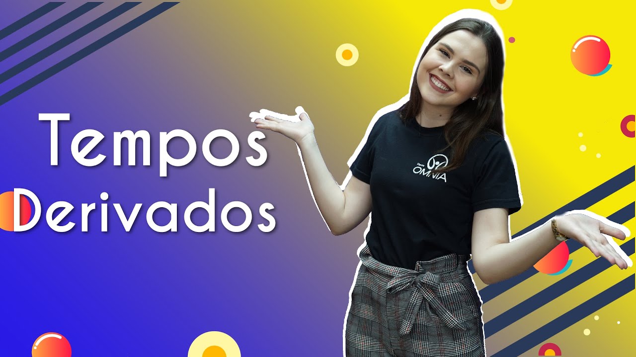 Tempos derivados - Brasil Escola