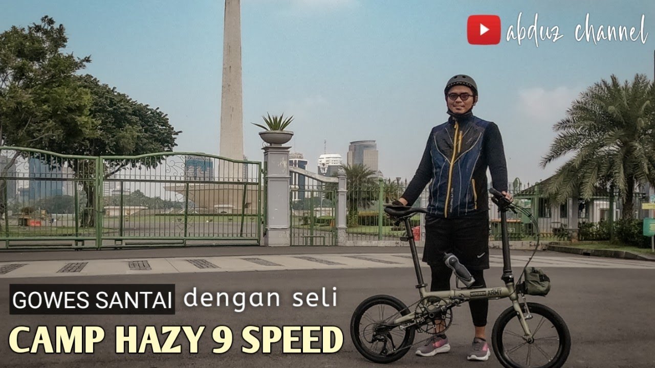 gowes santai dengan seli camp hazy 9 speed