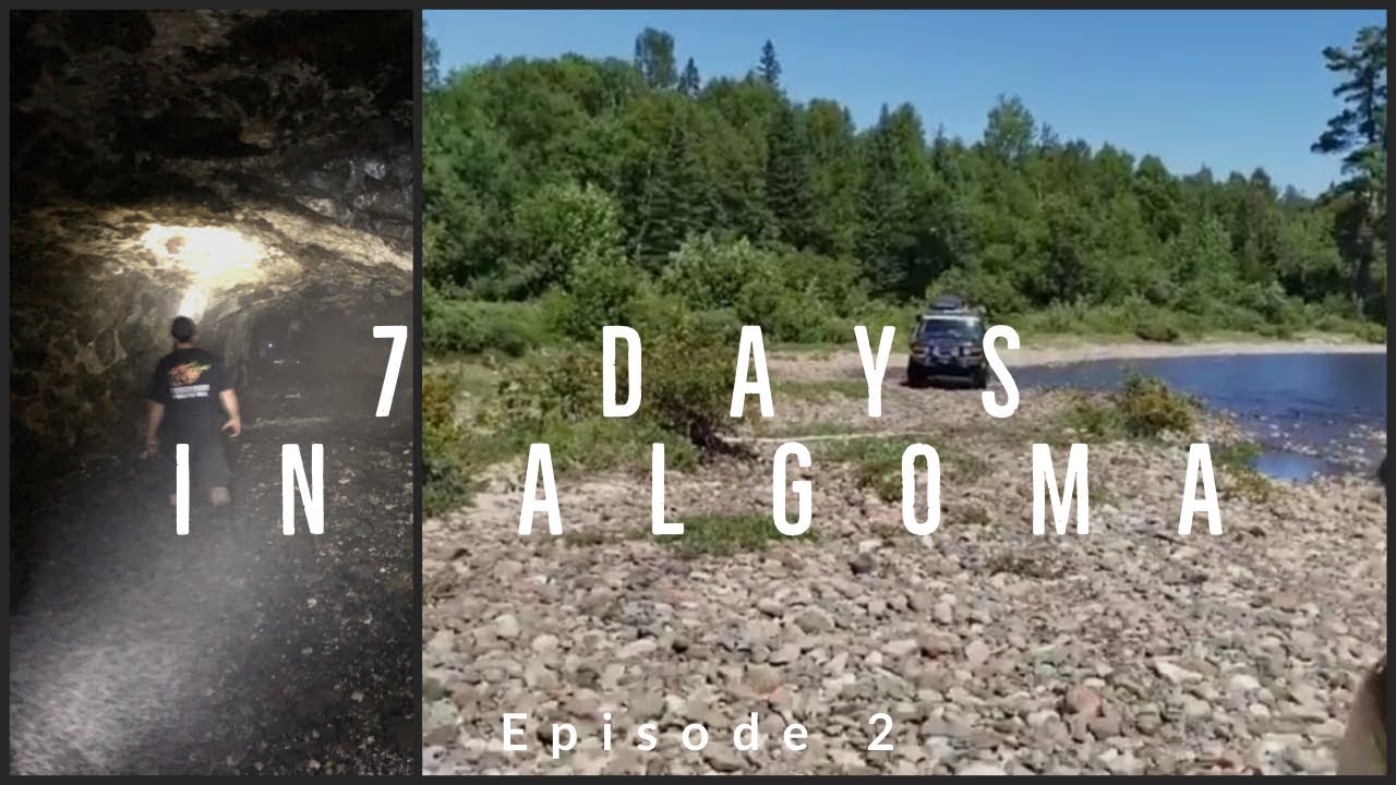 7 days in ALGOMA: Episode 2