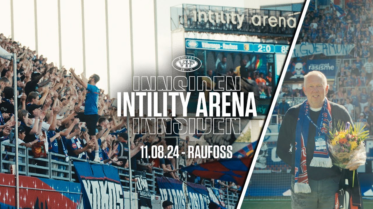 INNSIDEN: Bjørdals kunstscoring & hyllest til Gjermund | Vålerenga 3-0 Raufoss