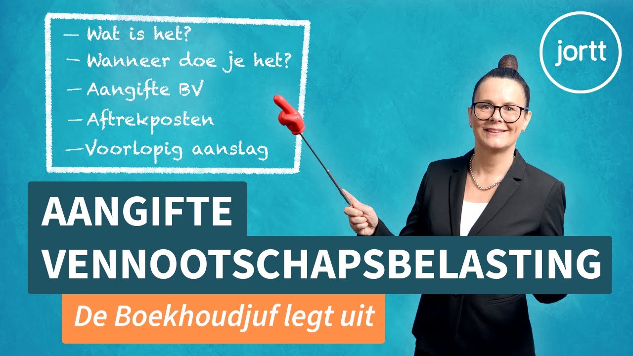Aangifte vennootschapsbelasting | Cursus boekhouden door de boekhoudjuf