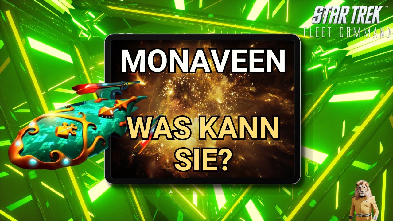 Monaveen | Wie spielt man Star Trek Fleet Command? | Outside Views STFC Deutsch