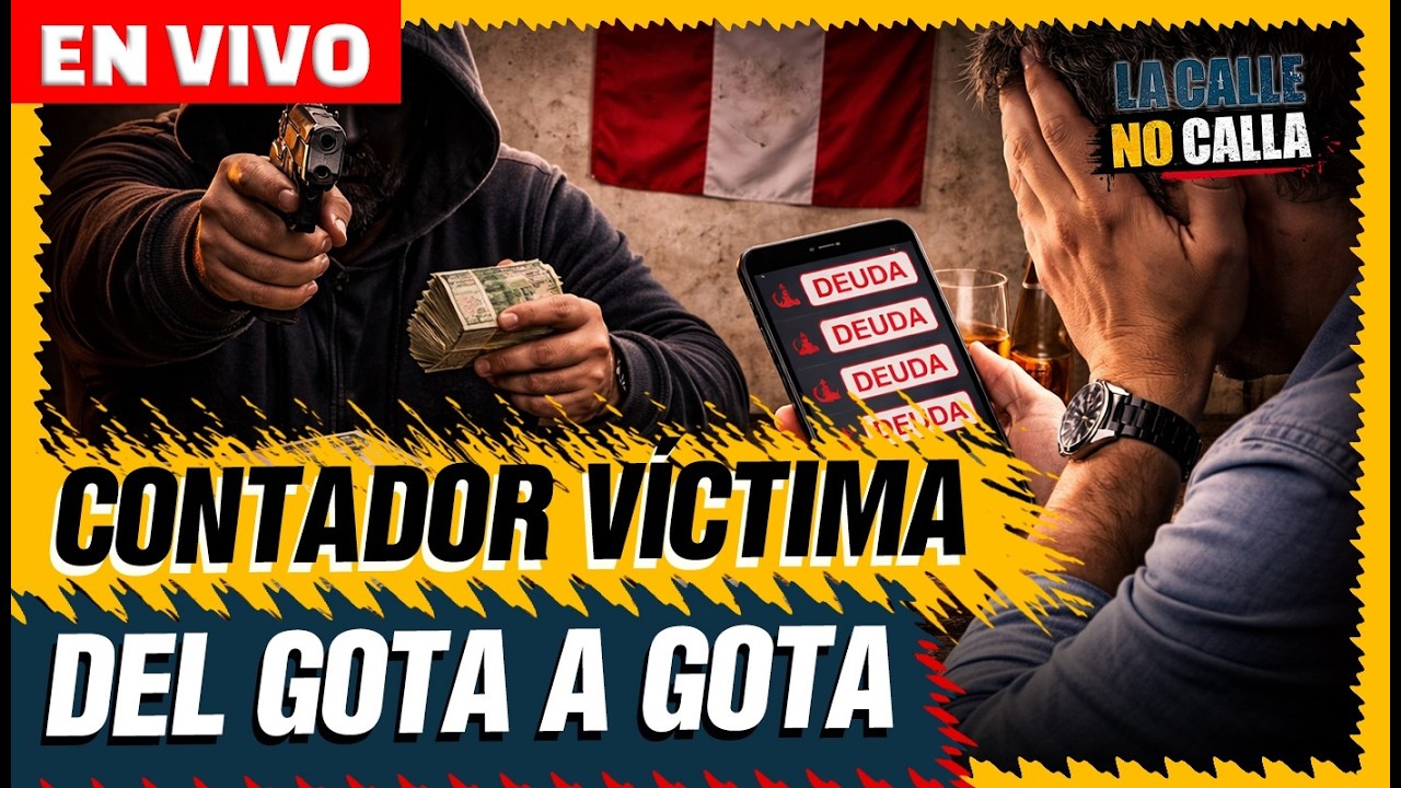🔴 EN VIVO –  CONTADOR VIVE INFIERNO POR CULPA DE EXTORSIONADORES | LA CALLE NO CALLA