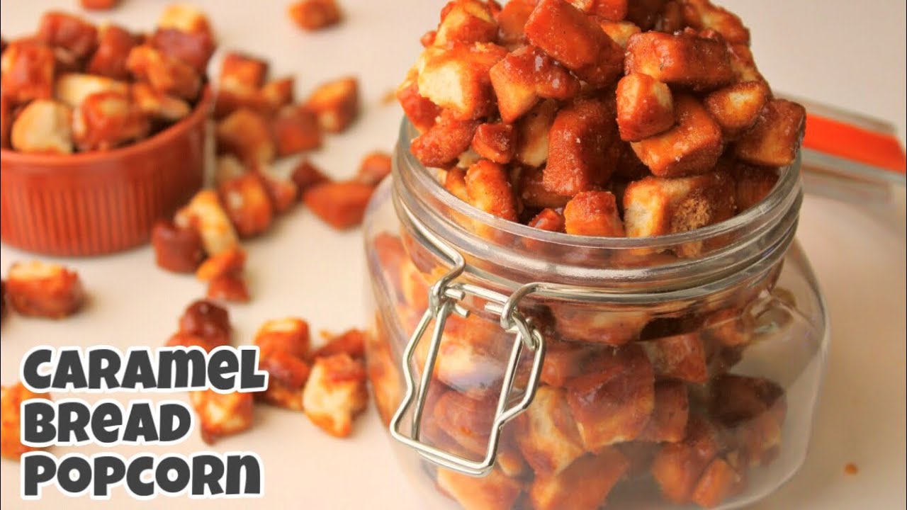 How to make a tasty caramel bread popcorn | The popcorn recipe