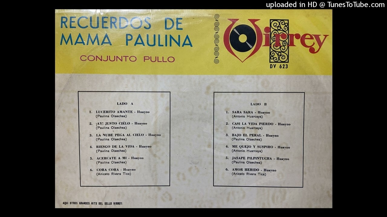 Recuerdos de Mama Paulina-Conjunto Pullo- Lado 2
