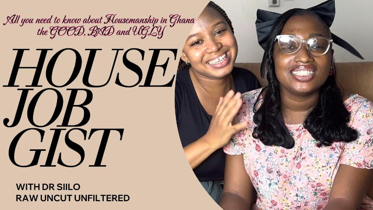 ALL THE TEA ABOUT HOUSEMANSHIP IN GHANA PART1 #policehospital #korlebu etc