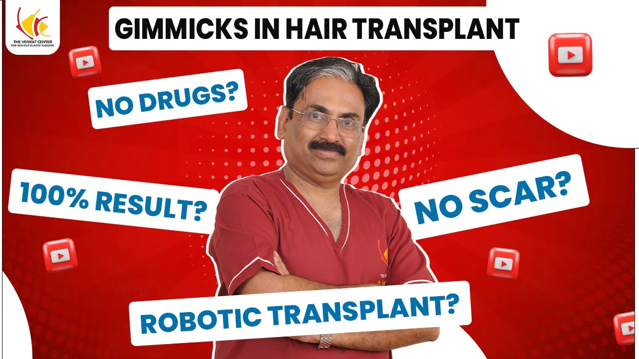 Busting Hair Transplant Gimmicks: Unveiling the Truth with Dr. Venkataram Mysore!
