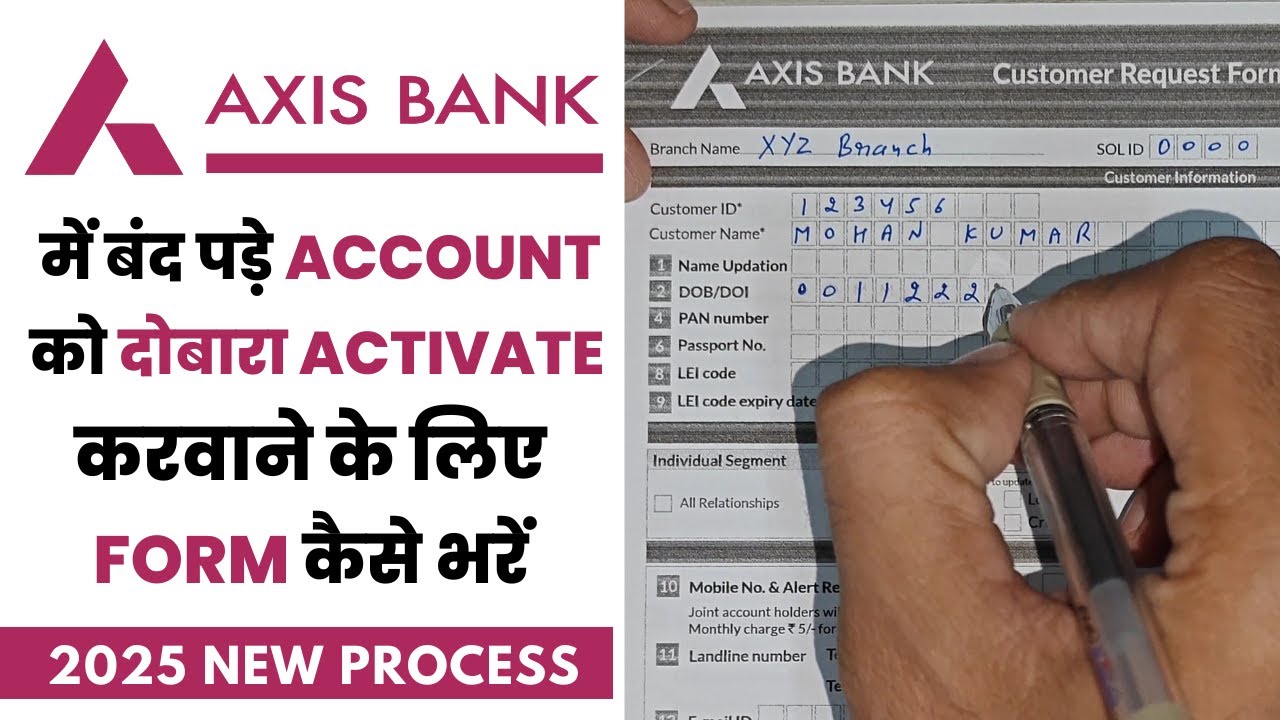 How to Activate Dormant account in Axis bank | dormant account activation | axis bank