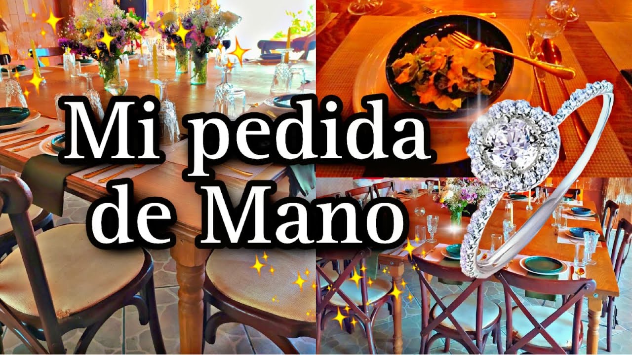 ✨💎MI PEDIDA DE MANO💍💝 + DETALLES -💞💍PROTOCOLO DE PEDIDA DE MANO A MI MANERA 💍✨#pedidademano #bodas