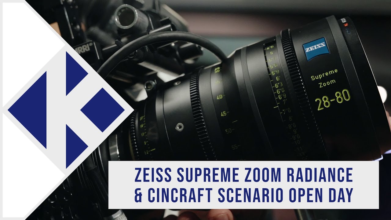 Zeiss Supreme Zoom Radiance & Cincraft Scenario Open Day