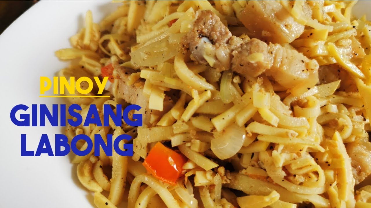 Pinoy Ginisang Labong