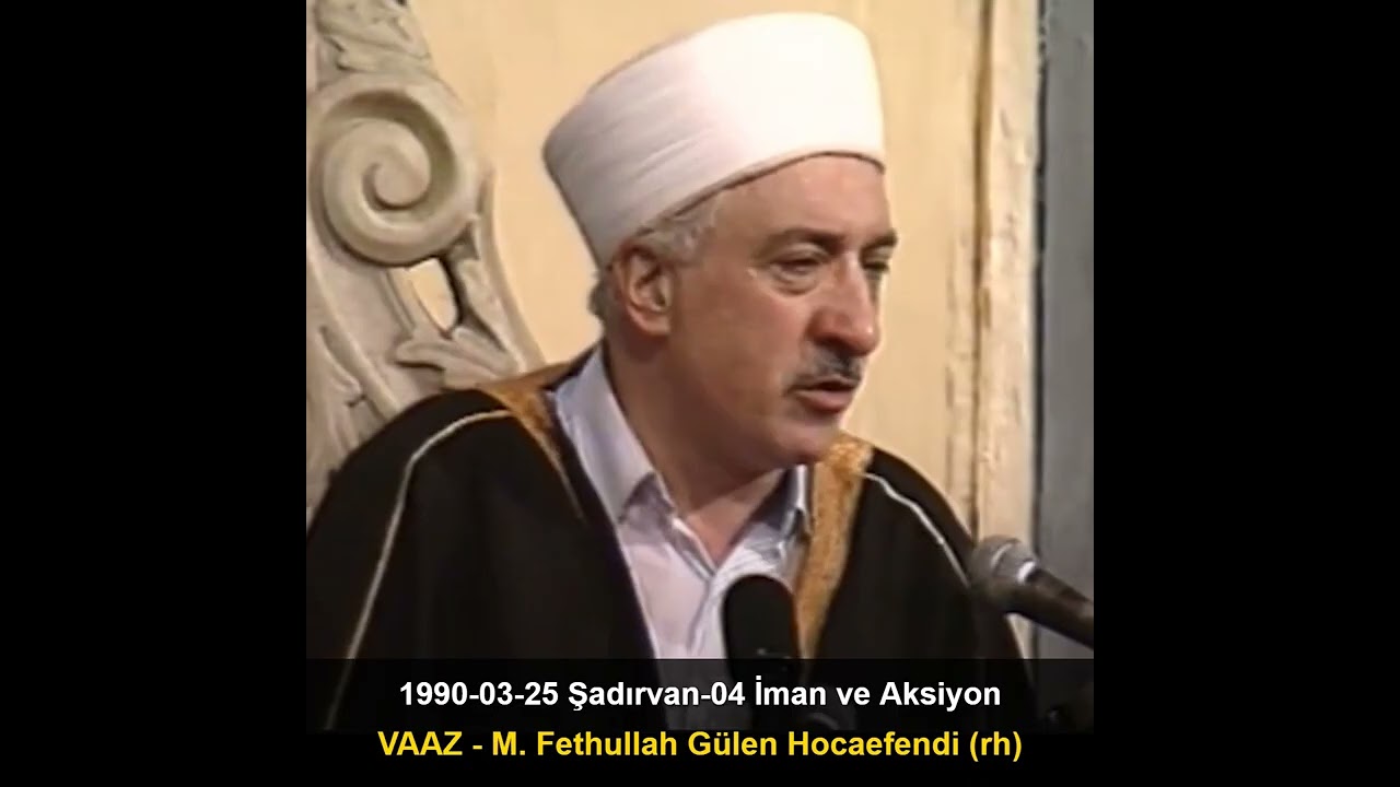 1990-03-25 VAAZ İzmir-Şadırvan-04 İman ve Aksiyon - M. Fethullah G&uuml;len Hocaefendi