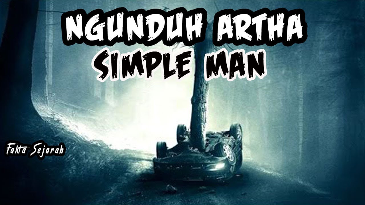 KISAH MISTERI - NGUNDUH ARTHA - BASED TRUE ON STORY BY @SIMPLEMAN